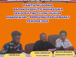 BEM STIH Manokwari Bentuk Panitia Musorma 2025, Engel A. Mandacan Terpilih Sebagai Ketua